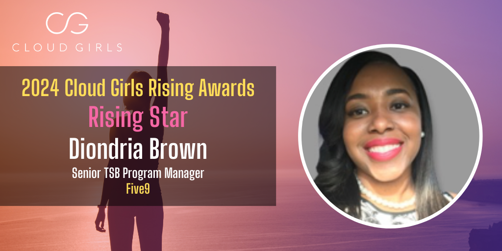 Meet Cloud Girls Rising Star Award Winner: Diondria Brown